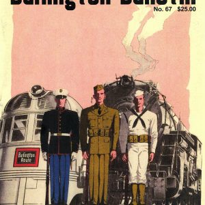 Burlington Bulletin "Post World War Two Operations" No. 68 Magazine Issue