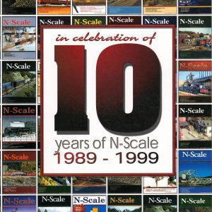 In Celebration of 10 Years of N-Scale 1989-199 Softcover Book