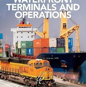 Model Railroader " Waterfront Terminals and Operations"