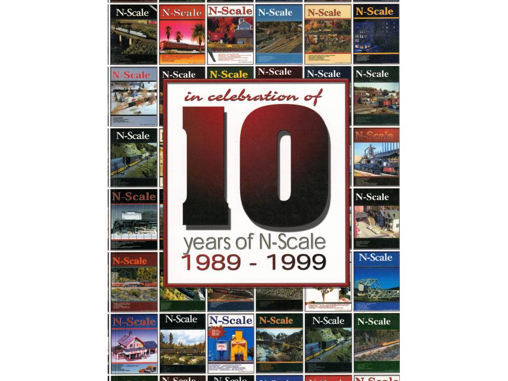In Celebration of 10 Years of N scale 1989-1999