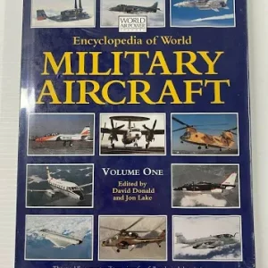 Encyclopedia of World Military Aircraft Vol 1