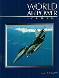 World Air Power Vol 36 "Spring 1999"