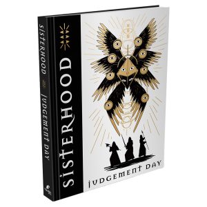 Sisterhood: Judgement Day (Pre-Order)