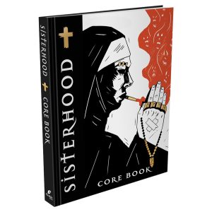 Sisterhood: Core Rulebook (Pre-Order)